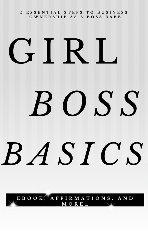Girl Boss Basics